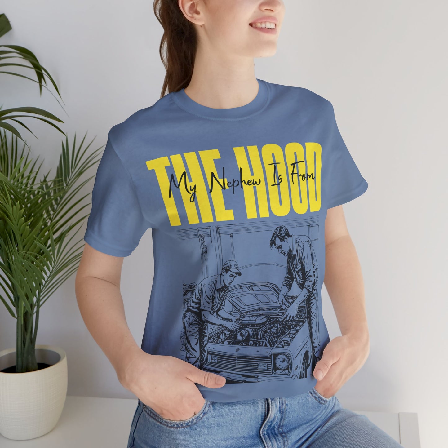 My Nephew Is From The Hood T-Shirt