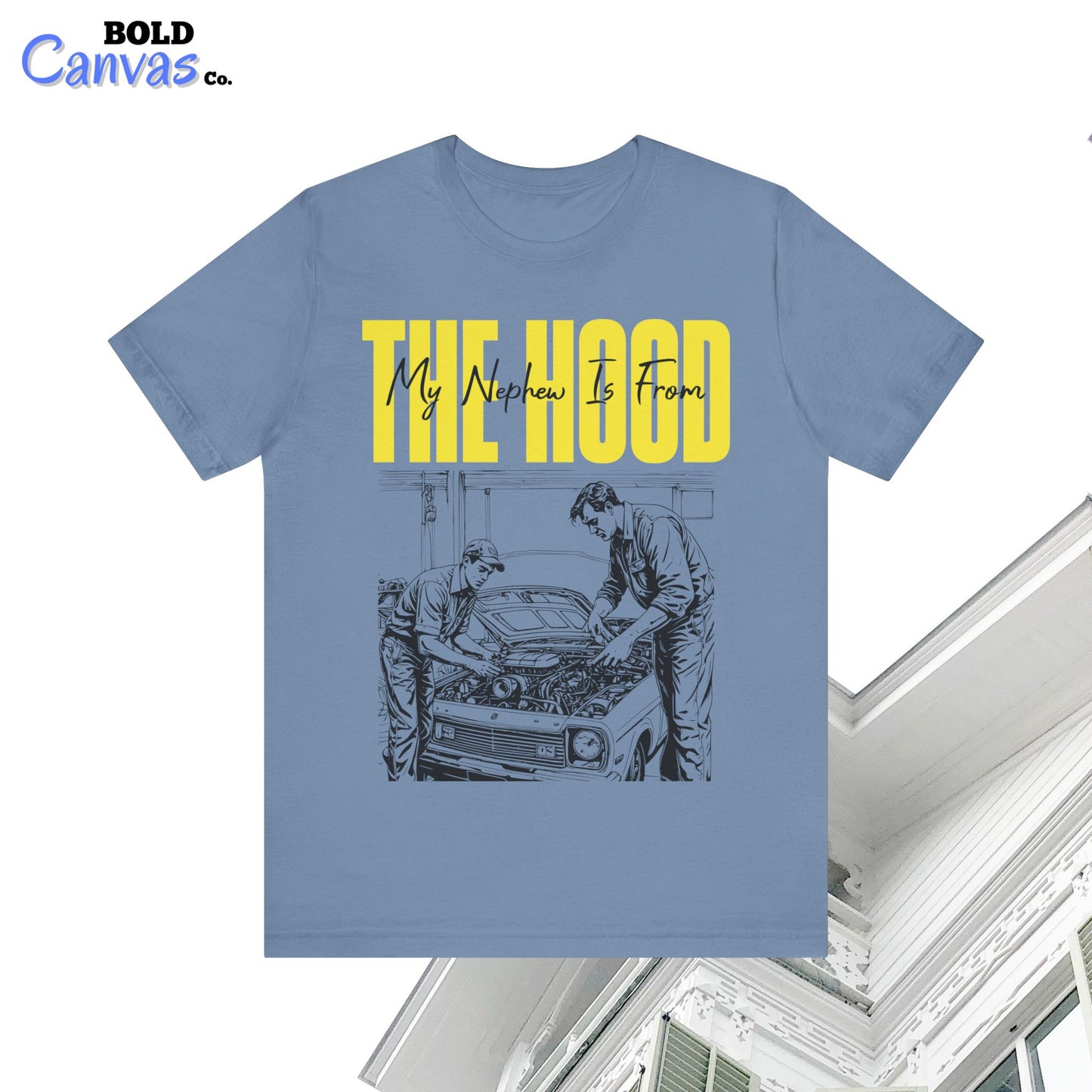 My Nephew Is From The Hood T-Shirt