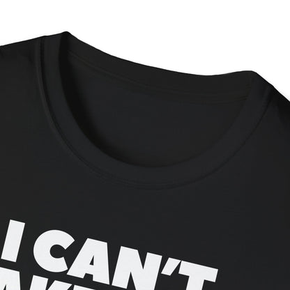 "I can't take this SHIRT no more " Funny Tee
