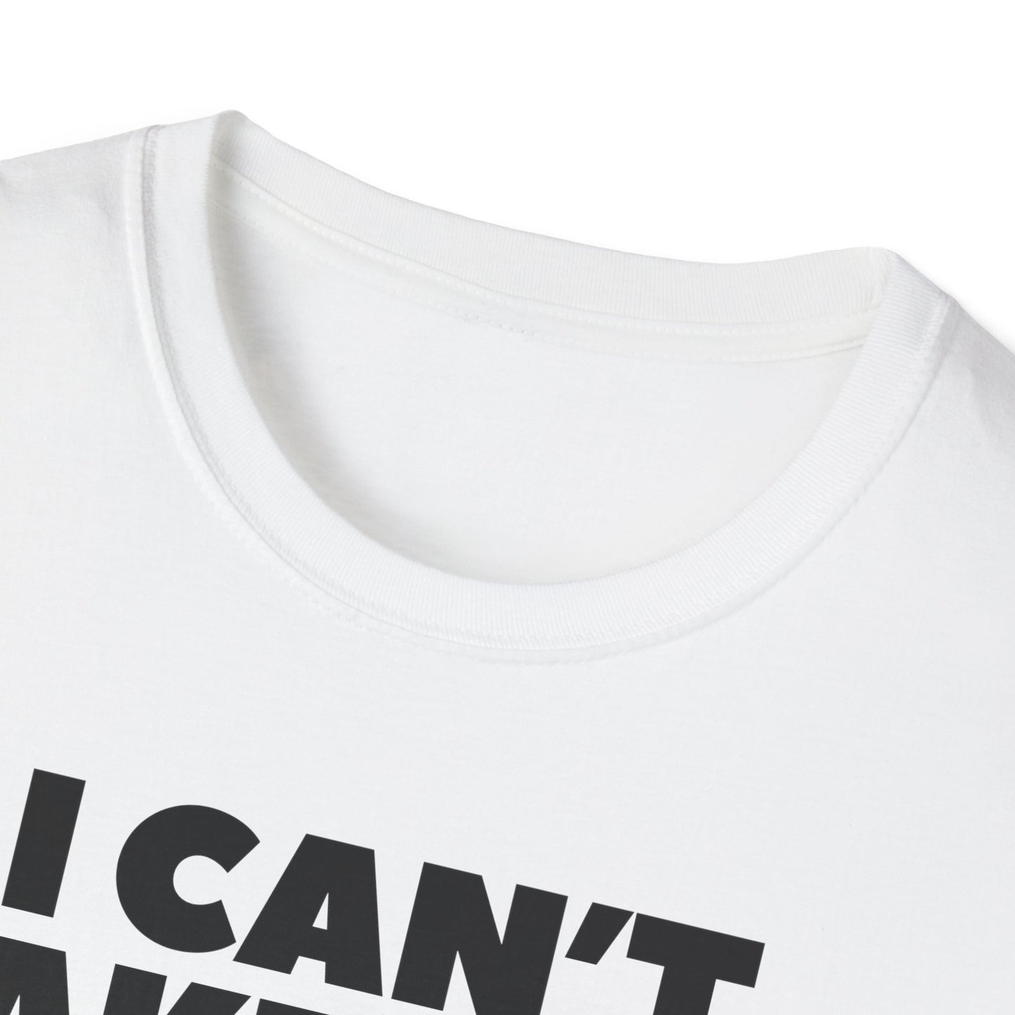 "I can't take this SHIRT no more " Funny Tee