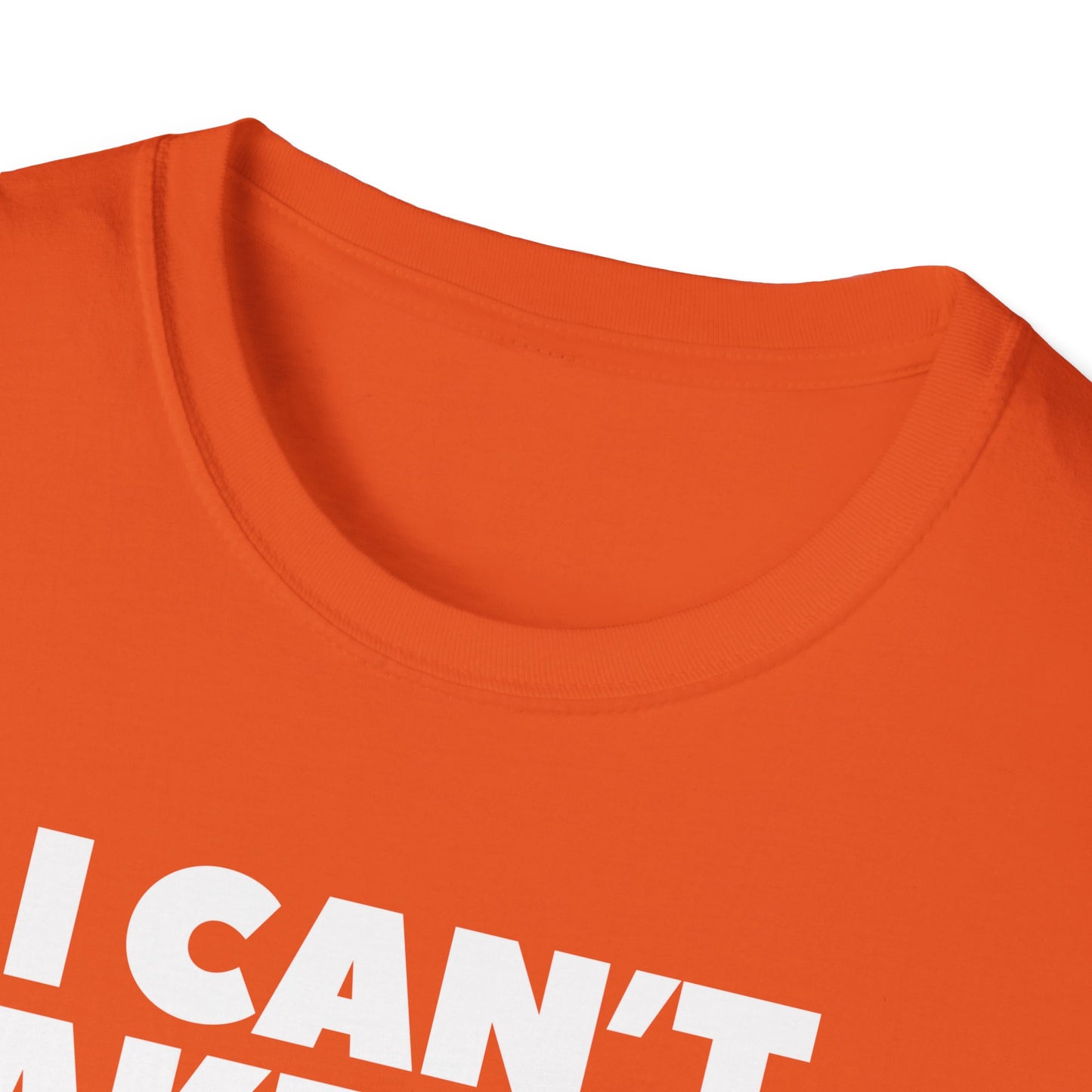 "I can't take this SHIRT no more " Funny Tee